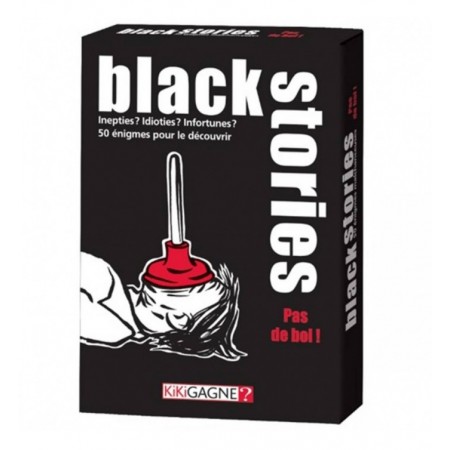 BLACK STORIES- PAS DE BOL!