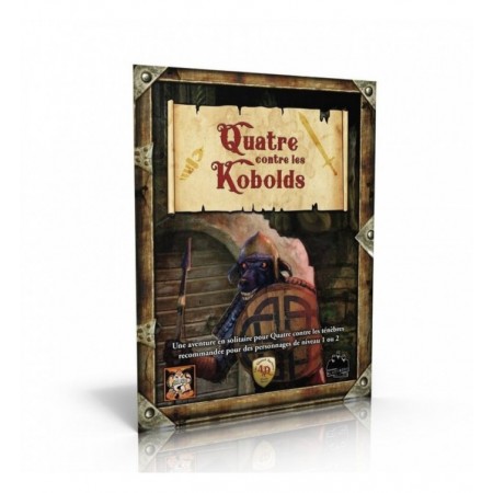 QUATRE CONTRE LES KOBOLDS