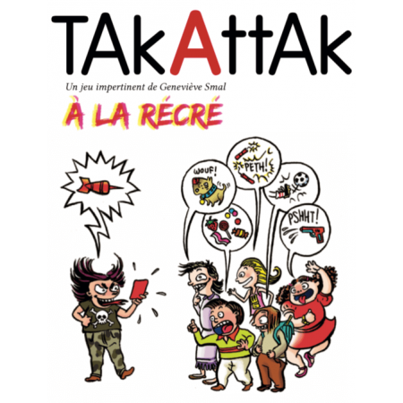 TAKATTAK A LA RECRE