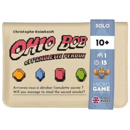 OHIO BOB ET L'AMULETTE...