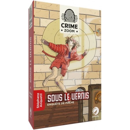 SOUS LE VERNIS CRIME ZOOM