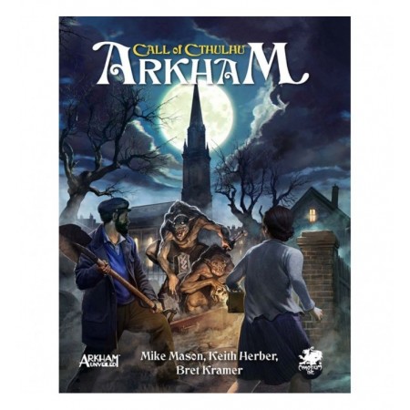ARKHAM : L’APPEL DE CTHULHU