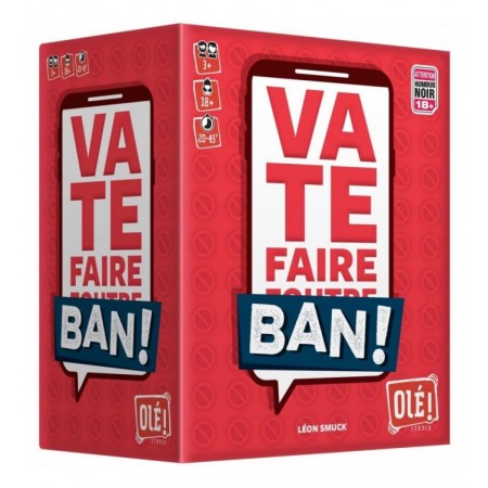 VA TE FAIRE BAN !