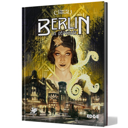 BERLIN LA DEPRAVEE :...
