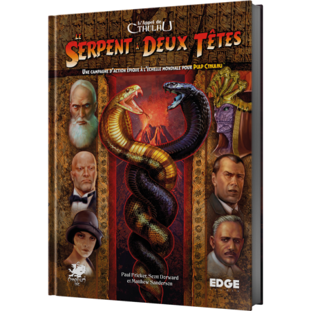 LE SERPENT À DEUX TÊTES :...