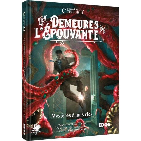 LES DEMEURES DE L’ÉPOUVANTE...
