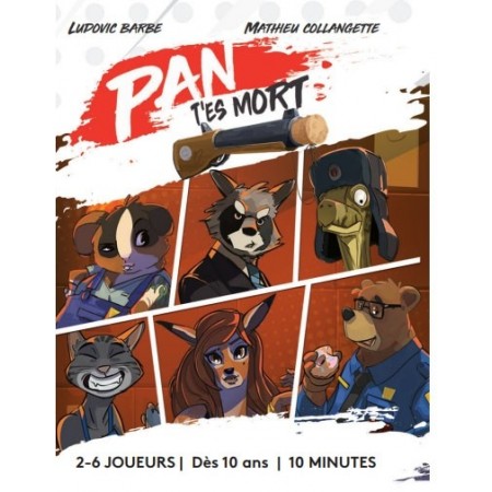 PAN T'ES MORT (MICROGAME)