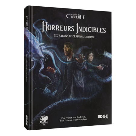 HORREURS INDICIBLES :...