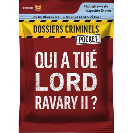 QUI A TUE LORD RAVARY II ?...