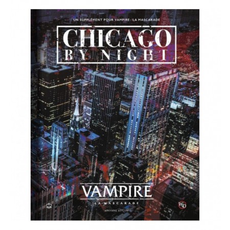 CHICAGO BY NIGHT : VAMPIRE...