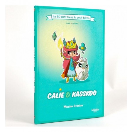 CALIE & KASSKOO, MISSION...