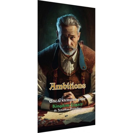 AMBITIONS : KINGDOM LEGACY...
