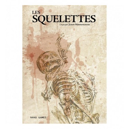 LES SQUELETTES
