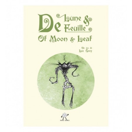 DE LUNE ET DE FEUILLE