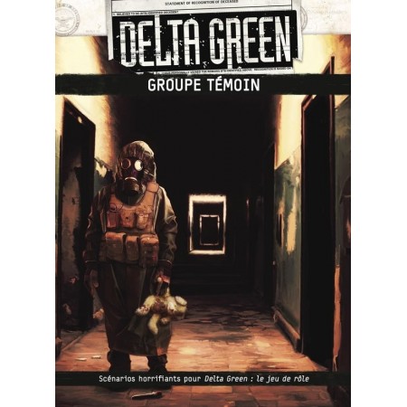 GROUPE TEMOIN DELTA GREEN